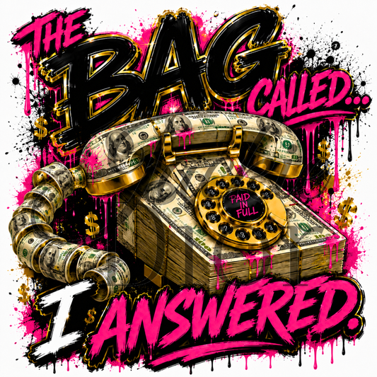 The Bag Called I Answered DTF **SUBSCRIBERS EXCLUSIVE**