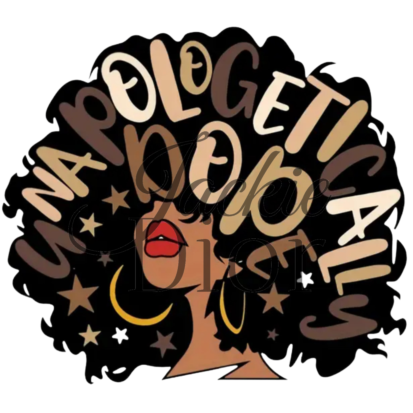 Unapologetically Dope DTF