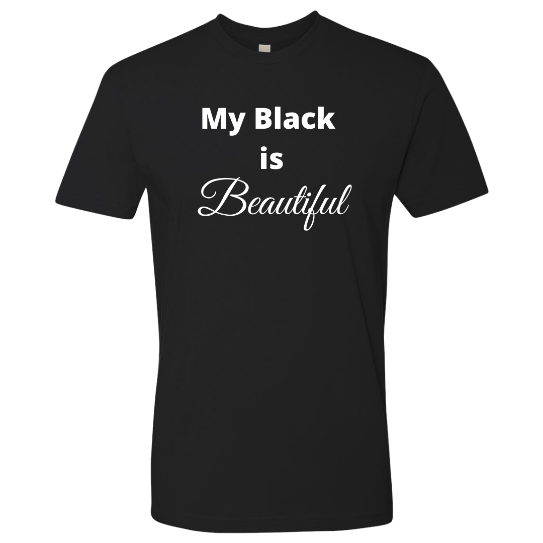 MY BLACK IS BEAUTIFUL